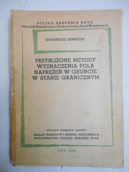 Przybliżone metody wyznaczenia pola naprężeń w gruncie w stanie granicznym