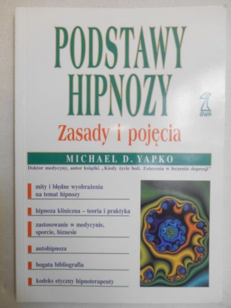 Podstawy hipnozy. Zasady i pojęcia