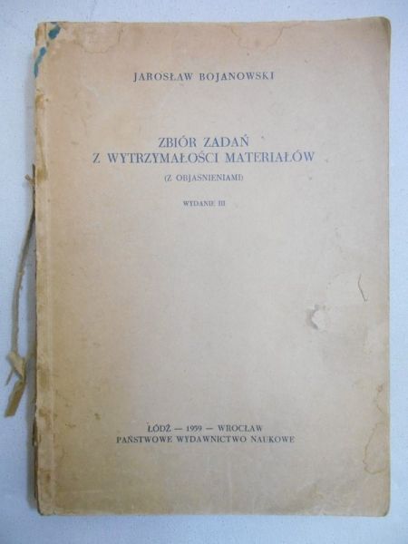 Zbiór zadań z wytrzymałości materiałów