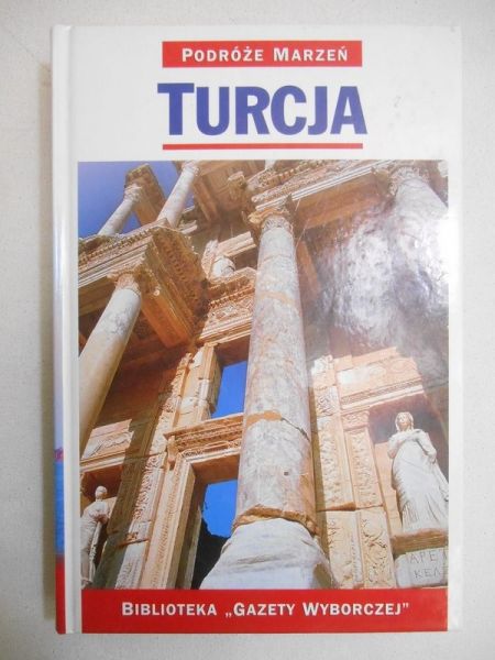 Podróże marzeń: Turcja