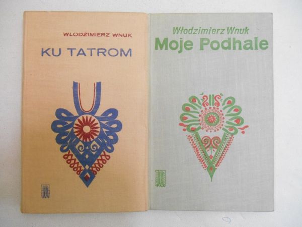 Ku Tatrom/ Moje Podhale