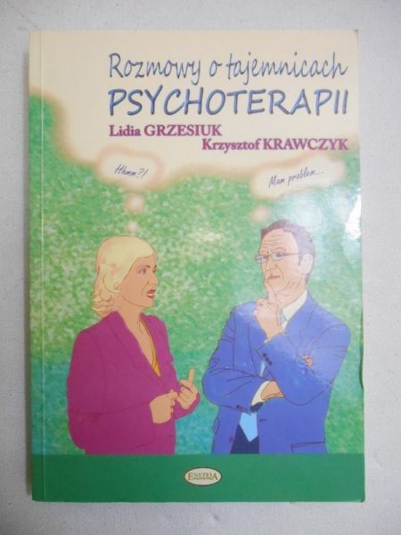 Rozmowy o tajemnicach psychoterapii