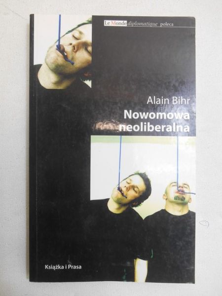 Bihr Alain - Nowomowa neoliberalna