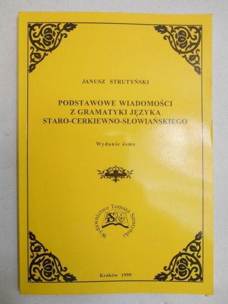 Podstawowe wiadomości z gramatyki języka staro-cerkiewno-słowiańskiego