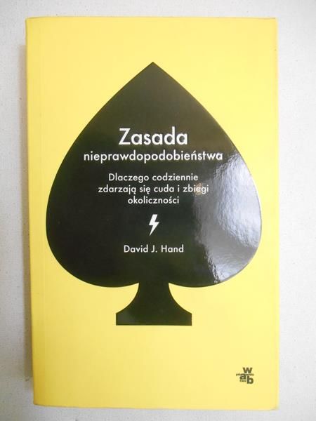 Hand David J. - Zasada nieprawdopodobieństwa