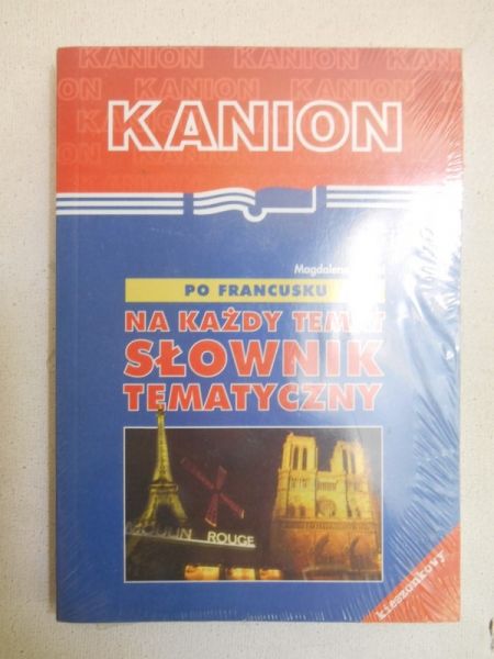 Po francusku na każdy temat. Słownik tematyczny Nowa