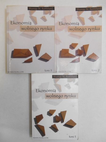 Ekonomia wolnego rynku, T. I-III