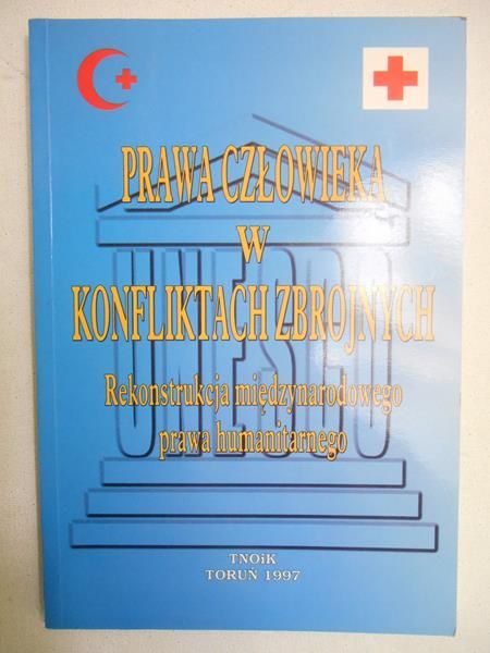Prawa człowieka w konfliktach zbrojnych