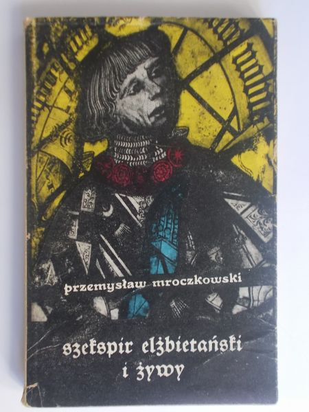 Szekspir elżbietański i żywy