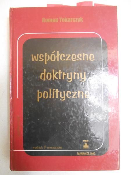 Tokarczyk Roman - Współczesne doktryny polityczne