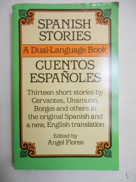 Spanish Stories. A Dual-Language Book