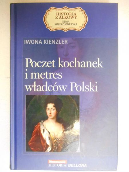 Poczet kochanek i  metres władców Polski
