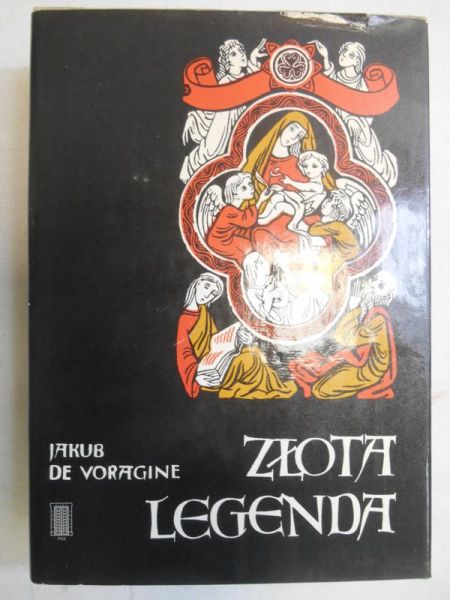 De Voragine Jakub - Złota legenda