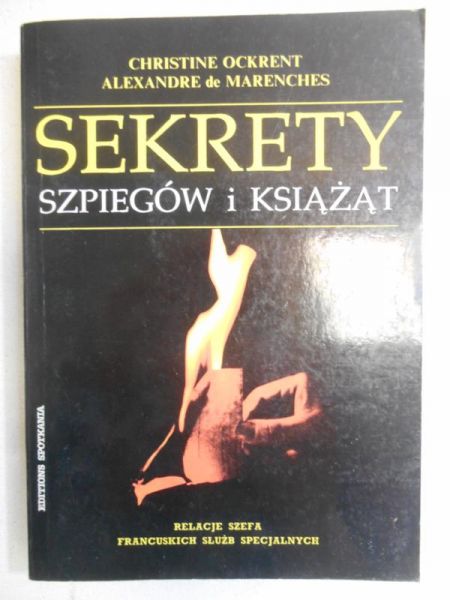Ockrent Christine - Sekrety szpiegów i książąt