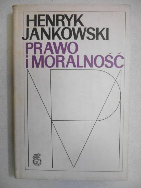 Jankowski Henryk - Prawo i moralność