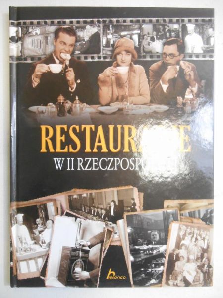 Fiedoruk Łukasz - Restauracje w II Rzeczypospolitej