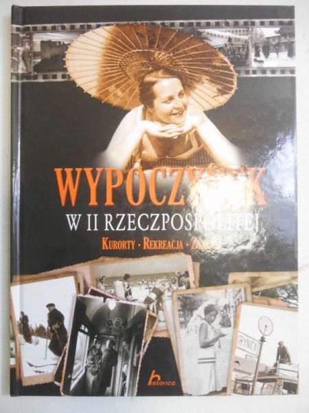 Wypoczynek w II Rzeczypospolitej