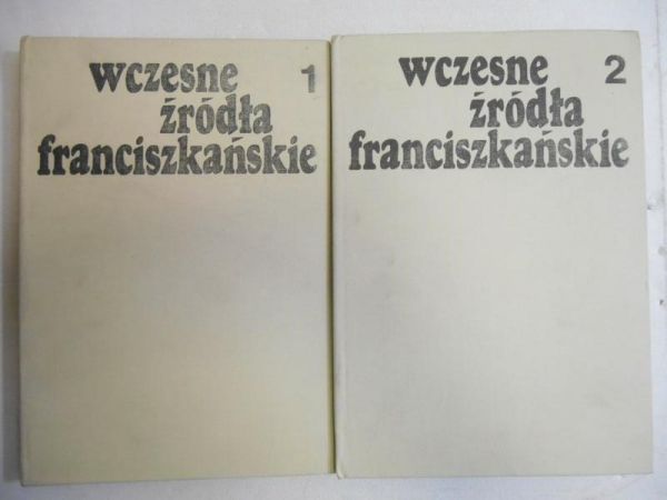 Wczesne źródła franciszkańskie. Tom I - II