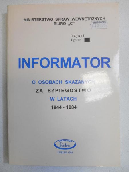 Informator o osobach skazanych za szpiegostwo w latach 1944-1984