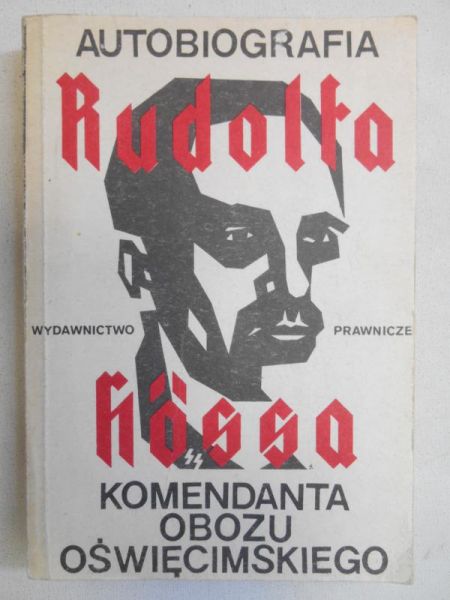 Autobiografia a a komendanta obozu oświęcimskiego