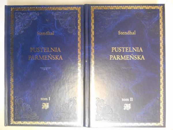 Stendhal - Pustelnia Parmeńska, t. I-II
