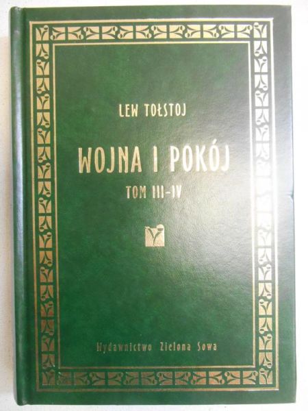 Wojna i pokój, Tom III-IV