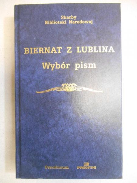 Biernat z Lublina  -  Wybór pism