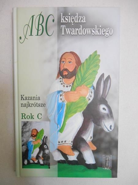 Iwanowska Aleksandra (oprac.) - ABC księdza ego. Kazania najkrótsze