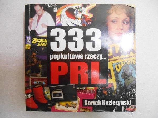 333 popkultowe rzeczy... PRL