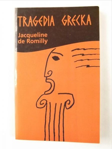 De Romilly Jacqueline - Tragedia grecka