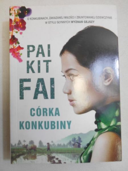 Pai Kit Fai - Córka konkubiny