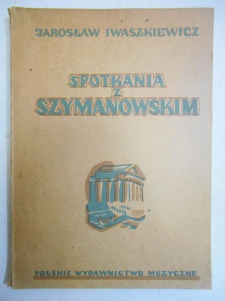 Spotkania z Szymanowskim, 1947 r.