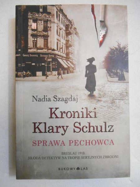 Kroniki Klary Schulz. Sprawa pechowca