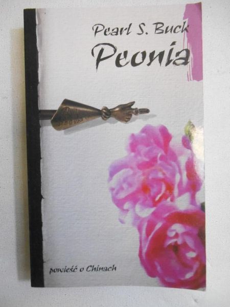 Peonia. Powieść o Chinach