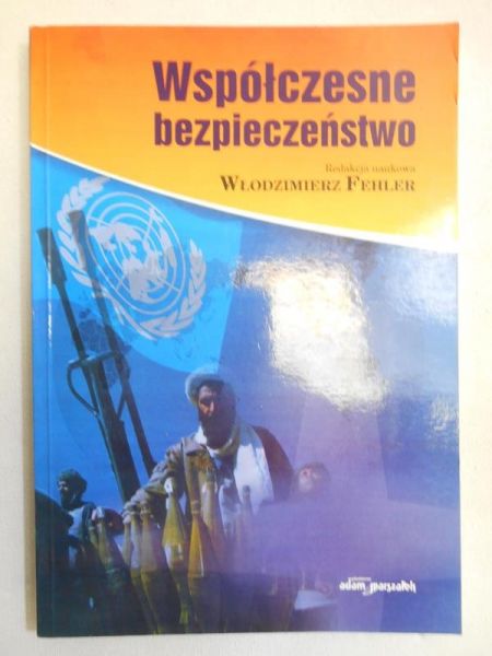 Współczesne bezpieczeństwo