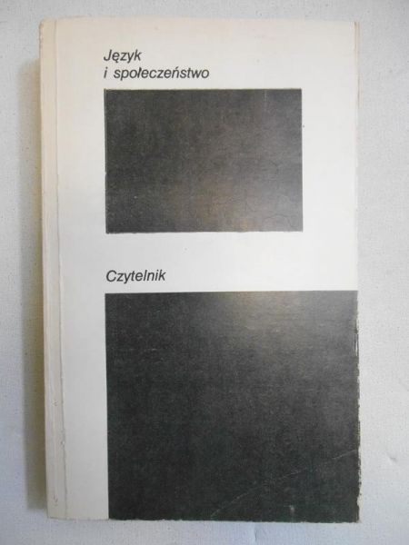 Głowiński Michał (opr.) - Język i społeczeństwo