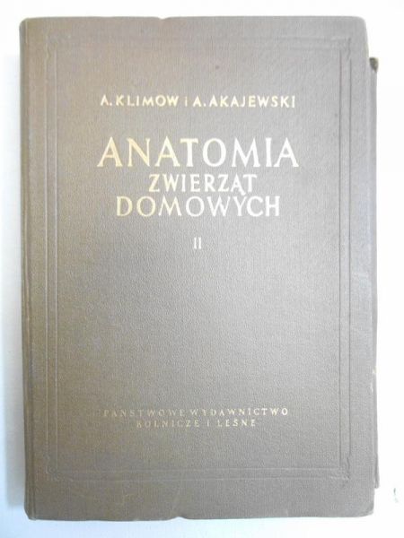 Anatomia zwierząt domowych tom II