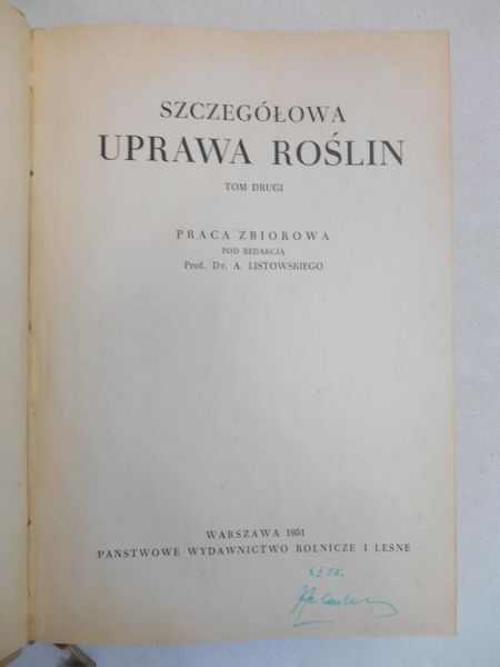 Szczegółowa uprawa roślin. Tom drugi