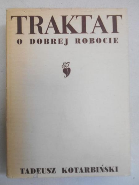 Traktat o dobrej robocie