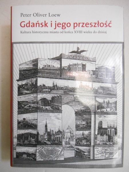 Gdańsk i jego przeszłość