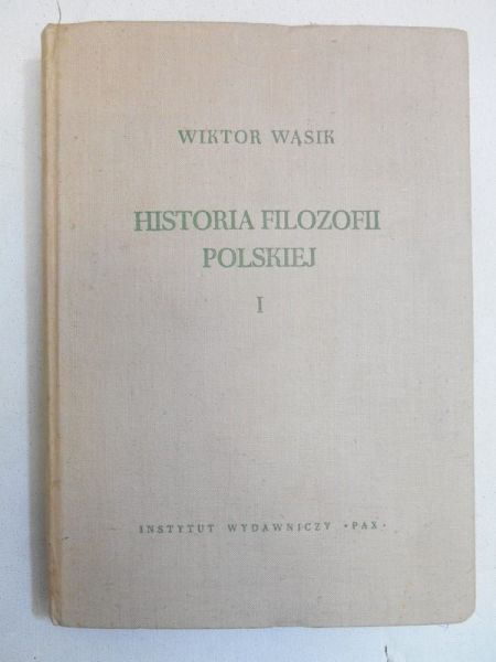 Historia filozofii polskiej, Tom I