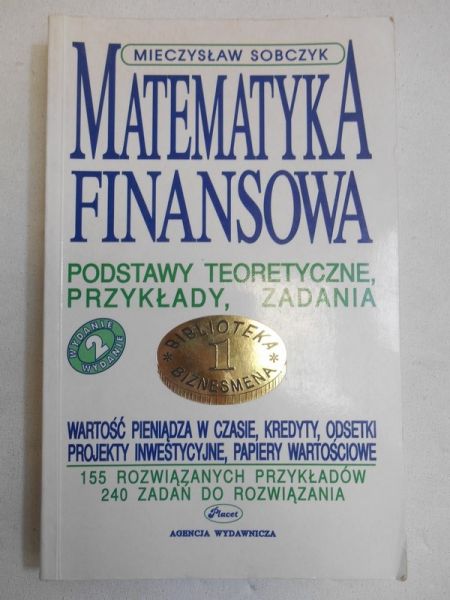 Sobczyk Mieczysław - Matematyka finansowa