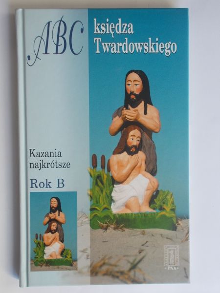 Iwanowska Aleksandra (opr.) - ABC księdza ego. Kazania najkrótsze