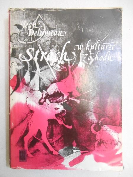 Strach w kulturze Zachodu XIV-XVIII wieku