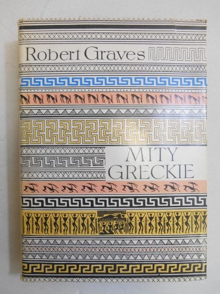 Graves Robert - Mity Greckie