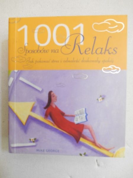 1001 sposobów na relaks
