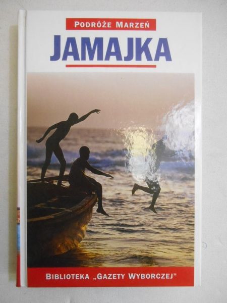 Jamajka. Podróże marzeń