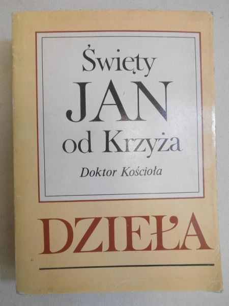 Święty Jan od Krzyża - Dzieła