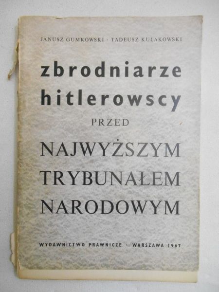 Zbrodniarze hitlerowscy przed najwyższym trybunałem narodowym