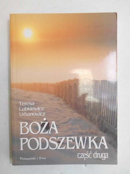 Boża podszewska, część II